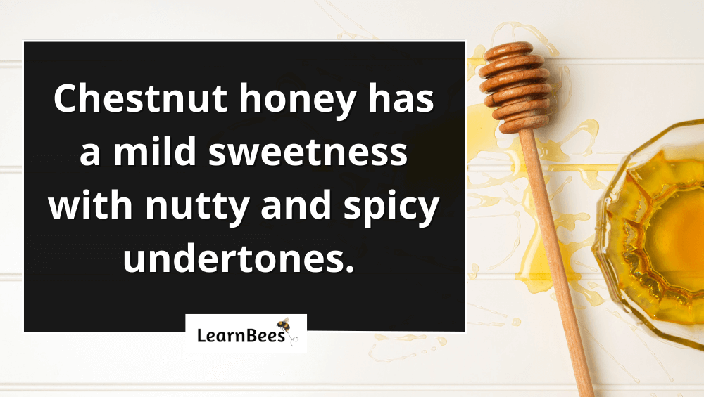 chestnut honey